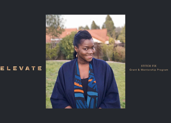 WHAT DOES WINNING THE STITCH FIX ELEVATE GRANT & MENTORSHIP PROGRAM MEAN TO ME - diarrablu